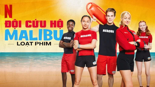 Xem phim Đội Cứu Hộ Malibu - Motchill