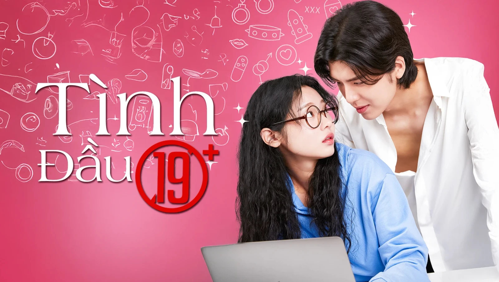 Xem phim Tình Đầu 19+ - Motchill