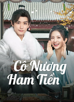 Cô Nương Ham Tiền