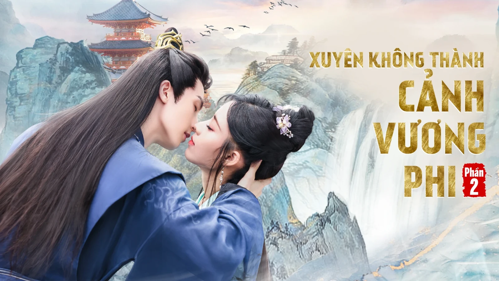 Xem phim Xuyên Không Thành Cảnh Vương Phi (Phần 2) - Motchill