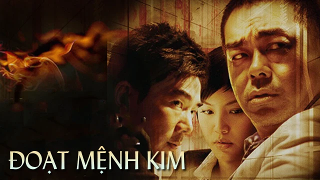 Xem phim Đoạt Mệnh Kim - Motchill