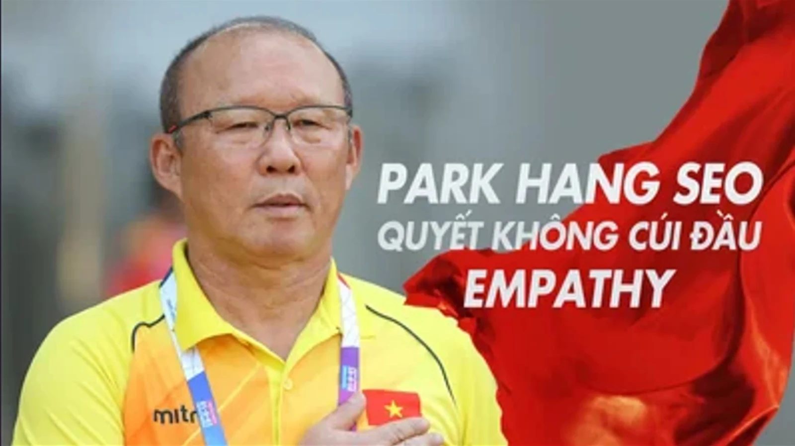 Xem phim Park Hang Seo: Quyết Không Cúi Đầu - Motchill