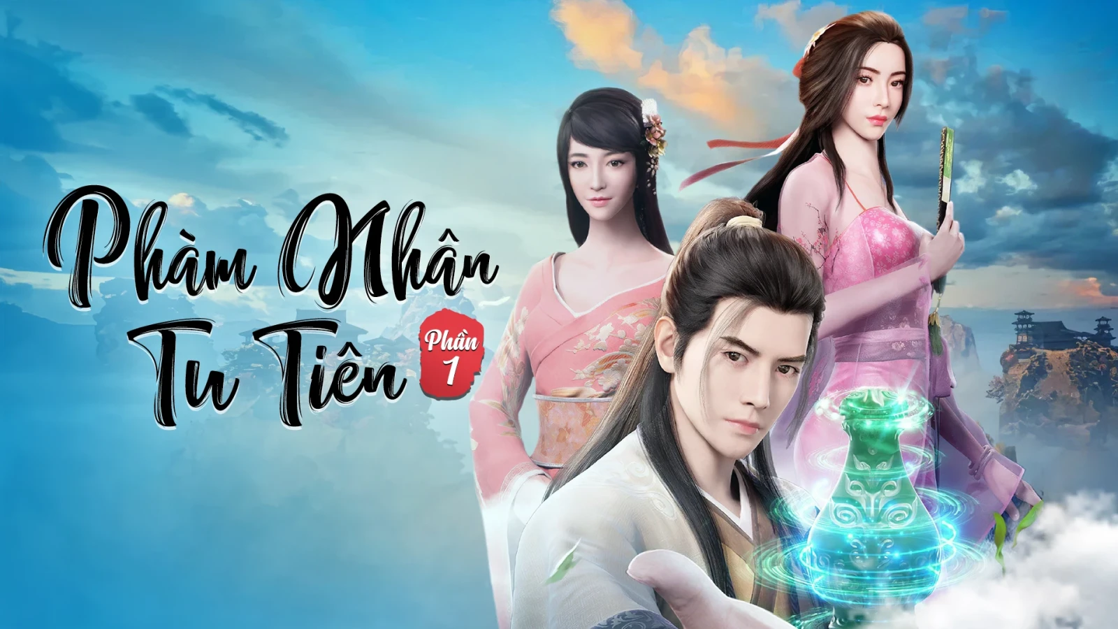 Xem phim Phàm Nhân Tu Tiên (Phần 1) - Motchill