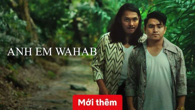 Xem phim Anh Em Wahab - Motchill